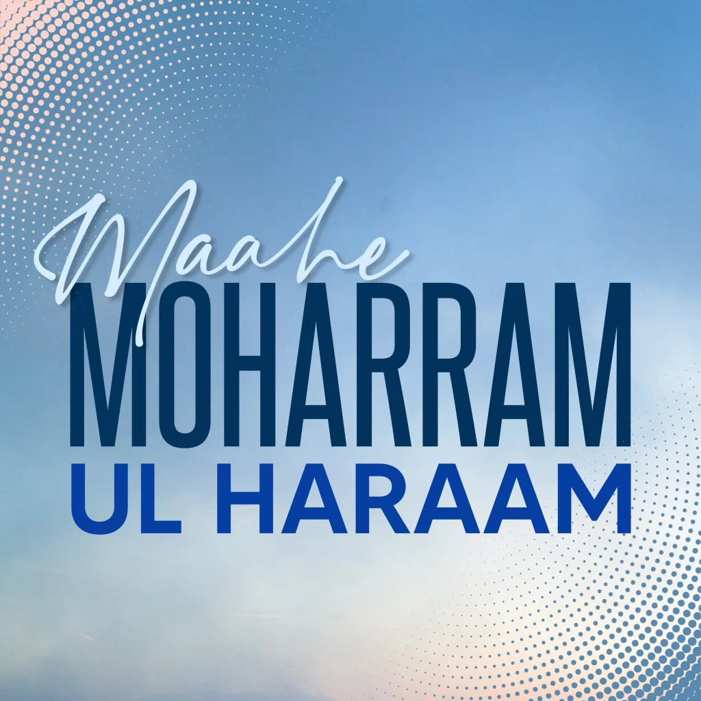Biographies of the Aulia-Allah in the month of Moharram