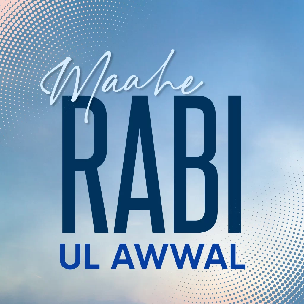 Biographies of the Aulia-Allah in the month of Rabi-ul-Awwal
