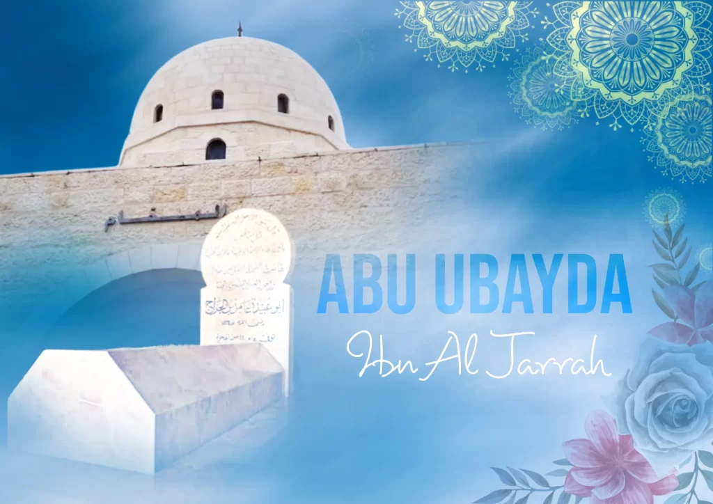 Abu Ubayda Ibn Al Jarrah Dargah Images