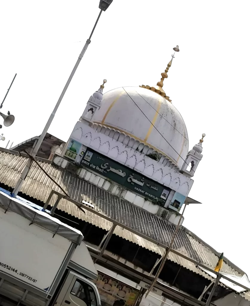 Hazrat Shaikh Misri Dargah